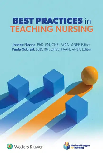 Best Practices in Teaching Nursing by Joanne Noone