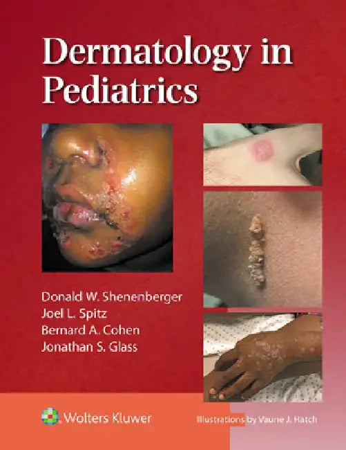 Dermatology in Pediatrics by Donald William Shenenberger