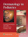 Dermatology in Pediatrics by Donald William Shenenberger