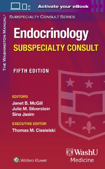 The Washington Manual Endocrinology Subspecialty Consult  by Janet B. McGill