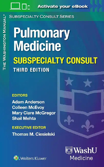 Washington Manual Pulmonary Medicine Subspecialty Consult by Adam Anderson