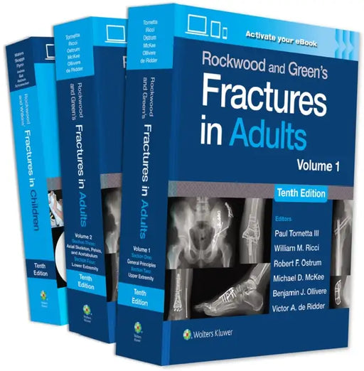 Rockwood and Green's Fractures in Adults 10th Ed + Rockwood and Wilkins' Fractures in Children, 10th Ed by Lippincott Williams & Wilkins (COR)