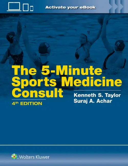 5 Minute Sports Medicine Consult: Print + eBook with Multimedia by KENNETH S., MD TAYLOR