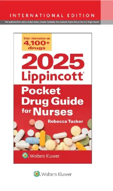2025 Lippincott Pocket Drug Guide for Nurses by REBECCA TUCKER