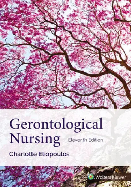Gerontological Nursing by Charlotte Eliopoulos