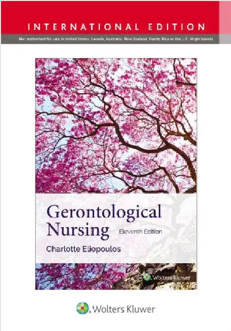 Gerontological Nursing by CHARLOTTE ELIOPOULOS
