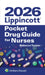 2026 Lippincott Pocket Drug Guide for Nurses by Tucker, Rebecca