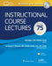 Instructional Course Lectures: Volume 75 Print + eBook with Multimedia by Xinning Li, Jonathan F. Dickens