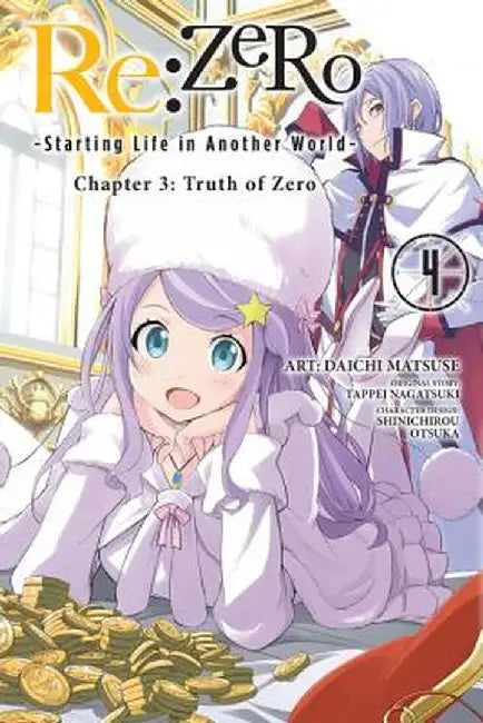 RE: Zero -Starting Life in Another World-, Chapter 3: Truth of Zero, Vol. 4 (Manga) by Tappei Nagatsuki
