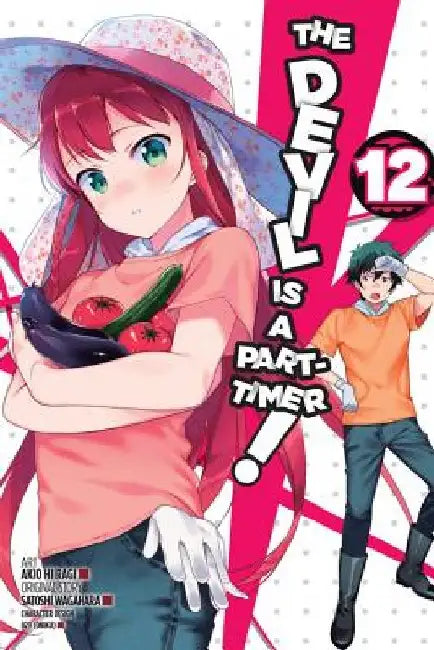 The Devil Is a Part-Timer!, Vol. 12 (Manga) by Satoshi Wagahara