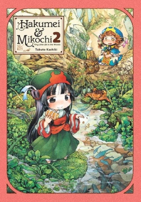 Hakumei & Mikochi: Tiny Little Life in the Woods, Vol. 2 by Takuto Kashiki, Abigail Blackman, Taylor Engel