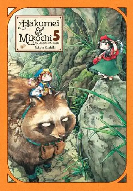 Hakumei & Mikochi: Tiny Little Life in the Woods, Vol. 5 by Takuto Kashiki