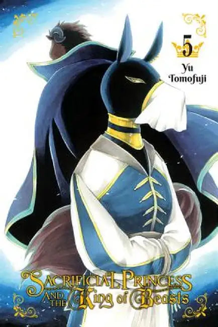 Sacrificial Princess and the King of Beasts, Vol. 5 by Yu Tomofuji