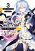 Our Last Crusade or the Rise of a New World, Vol. 3 (Light Novel): Volume 3 by Kei Sazane