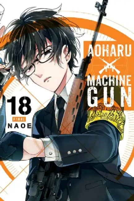 Aoharu X Machinegun, Vol. 18 by Naoe