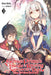 The Genius Prince's Guide to Raising a Nation Out of Debt (Hey, How about Treason?), Vol. 3 (Light Novel): Volume 3 by Toru Toba
