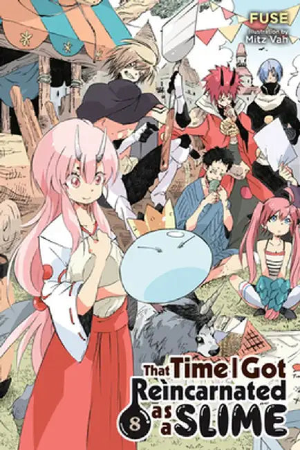 That Time I Got Reincarnated as a Slime, Vol. 8 (Light Novel) by Fuse