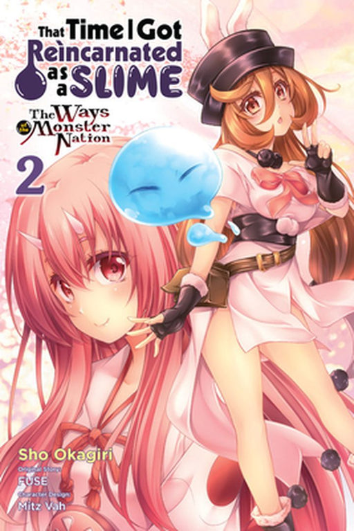 That Time I Got Reincarnated as a Slime, Vol. 2 (Manga): The Ways of the Monster Nation by Fuse