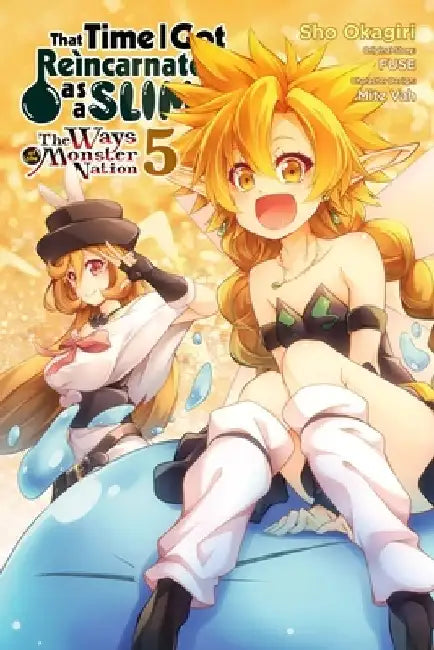 That Time I Got Reincarnated as a Slime, Vol. 5 (Manga): The Ways of the Monster Nation by Sho Okagiri