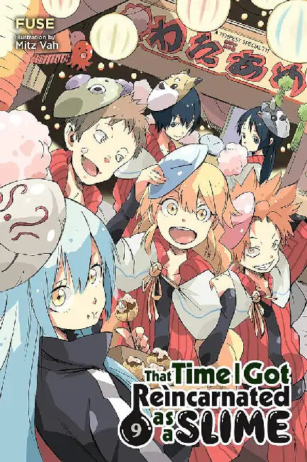 That Time I Got Reincarnated as a Slime, Vol. 9 (Light Novel) by Fuse