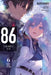86--Eighty-Six, Vol. 6 (Light Novel) by Asato Asato