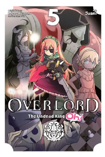 Overlord: The Undead King Oh!, Vol. 5 by Kugane Maruyama