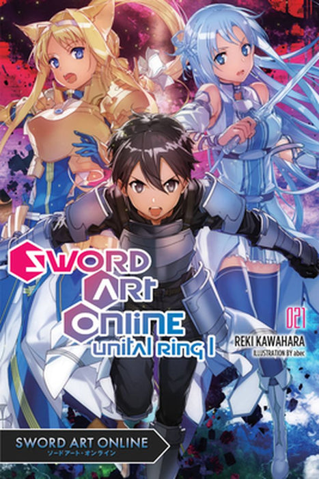 Sword Art Online 21 (Light Novel): Unital Ring by Reki Kawahara