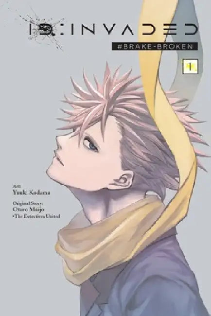 Id: Invaded #brake-Broken, Vol. 1 by Yuuki Kodama