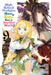 High School Prodigies Have It Easy Even in Another World!, Vol. 9 (Manga) by Riku Misora