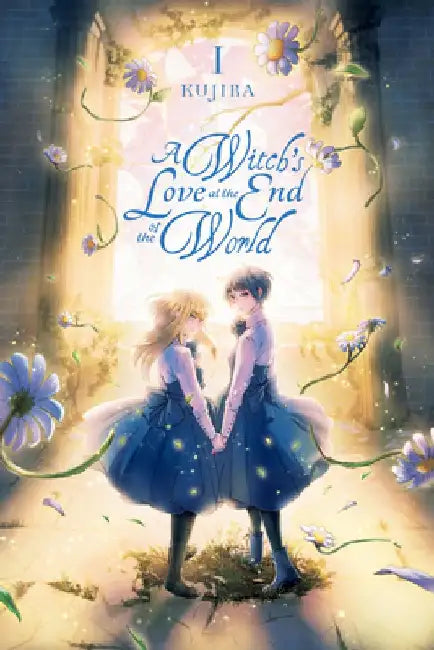 A Witch's Love at the End of the World, Vol. 1 by Kujira