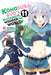 Konosuba: God's Blessing on This Wonderful World!, Vol. 11 (Manga) by Masahito Watari
