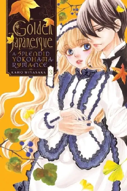 Golden Japanesque: A Splendid Yokohama Romance, Vol. 3 by Kaho Miyasaka