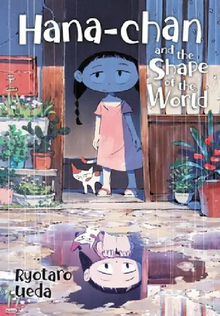 Hana-Chan and the Shape of the World by Ryotaro Ueda