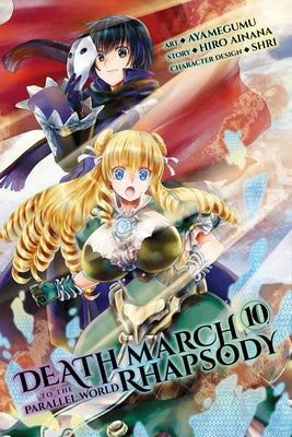 Death March to the Parallel World Rhapsody, Vol. 10 (Manga) by Hiro Ainana