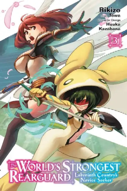 The World's Strongest Rearguard: Labyrinth Country's Novice Seeker, Vol. 3 (Manga) by Rikizo