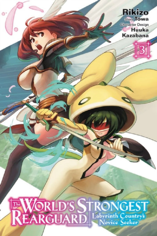 The World's Strongest Rearguard: Labyrinth Country's Novice Seeker, Vol. 3 (Manga) by Rikizo