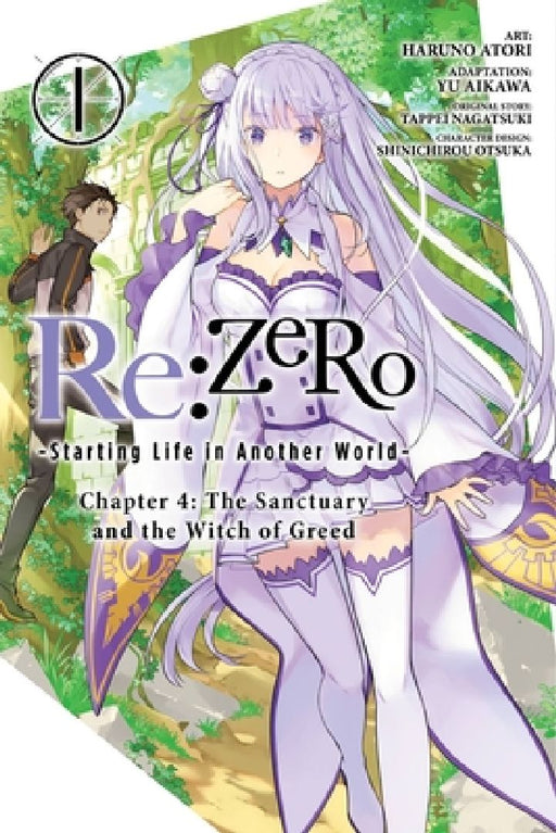 RE: Zero -Starting Life in Another World-, Chapter 4: The Sanctuary and the Witch of Greed, Vol. 1 (Manga) by Shinichirou Otsuka