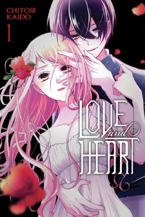 Love and Heart, Vol. 1: Volume 1 by Chitose Kaido