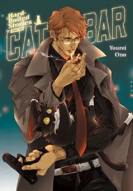 Hard-Boiled Stories from the Cat Bar by Yourei Ono