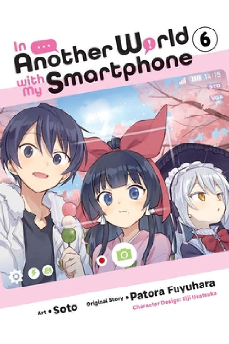 In Another World with My Smartphone, Vol. 6 (Manga) by Patora Fuyuhara
