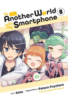 In Another World with My Smartphone, Vol. 8 (Manga) by Patora Fuyuhara