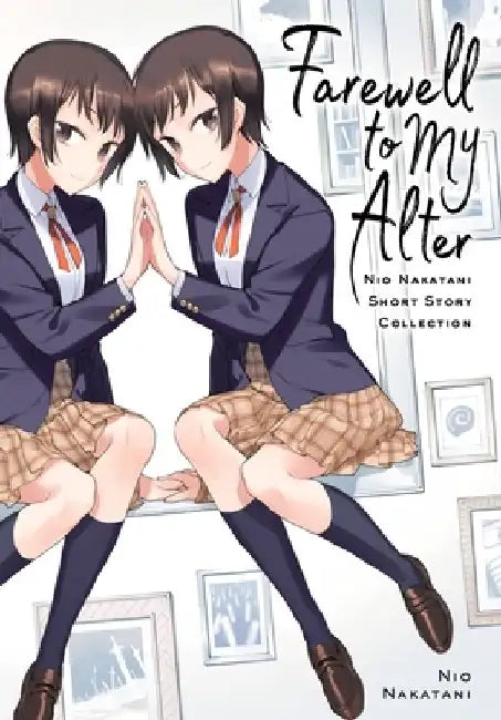 Farewell to My Alter by Nakatani Nio