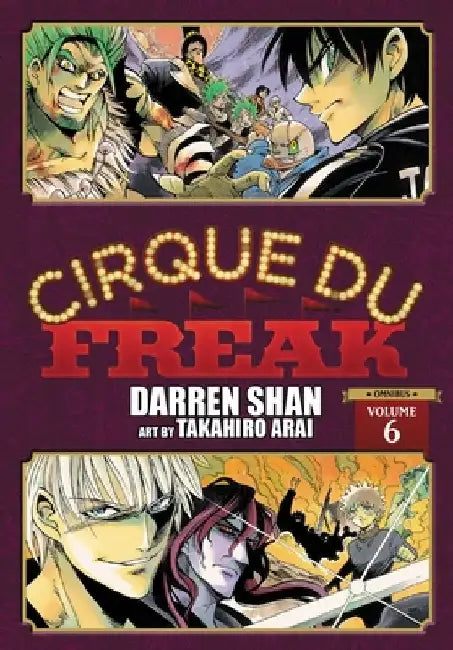Cirque Du Freak: The Manga, Vol. 6: Omnibus Edition by Darren Shan