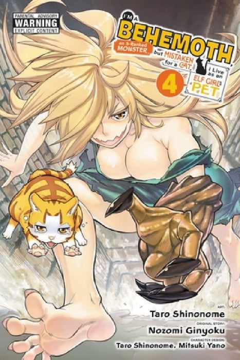 I'm a Behemoth, an S-Ranked Monster, But Mistaken for a Cat, I Live as an Elf Girl's Pet, Vol. 4 (Manga): Volume 4 by Nozomi Ginyoku