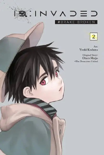 Id: Invaded #brake-Broken, Vol. 2 by Yuuki Kodama