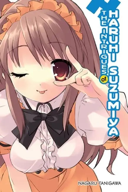 The Intrigues of Haruhi Suzumiya (Light Novel) by Nagaru Tanigawa