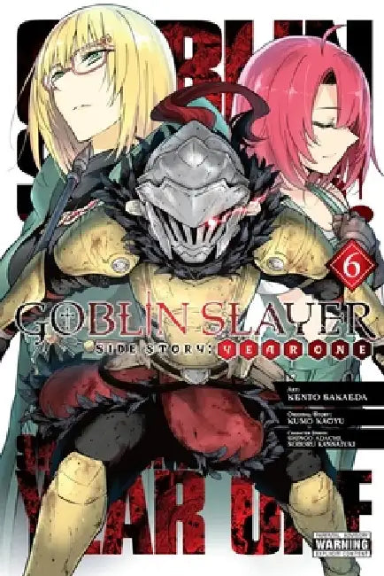 Goblin Slayer Side Story: Year One, Vol. 6 (Manga) by Kumo Kagyu