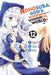 Konosuba: God's Blessing on This Wonderful World!, Vol. 12 (Manga) by Natsume Akatsuki