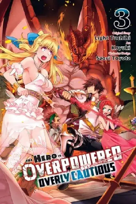 The Hero Is Overpowered But Overly Cautious, Vol. 3 (Manga) by Light Tuchihi