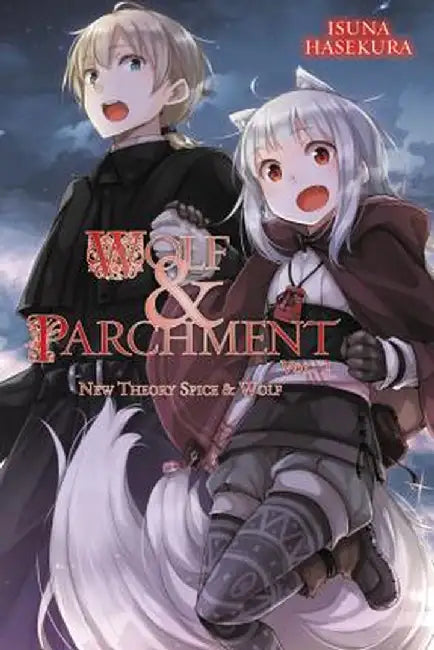 Wolf & Parchment: New Theory Spice & Wolf, Vol. 2 (Light Novel) by Isuna Hasekura